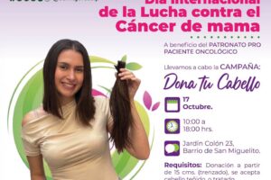 SECRETARÍA DE LAS MUJERES CONVOCA A DONAR CABELLO EN APOYO A PACIENTES ONCOLÓGICOS